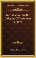 Introduction to the Calculus of Variations 101633138X Book Cover