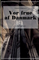 Vor frue af Danmark 8711826983 Book Cover