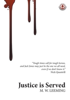 Justice is Served 191335914X Book Cover