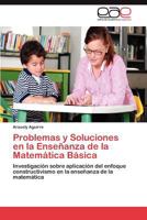 Problemas y Soluciones En La Ensenanza de La Matematica Basica 3846578517 Book Cover