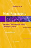 Methods of Moments and Semiparametric Econometrics for Limited Dependent Variable Models 0387953760 Book Cover