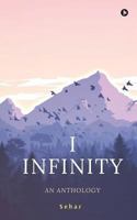 I Infinity: An Anthology 168466652X Book Cover