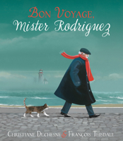 Bon Voyage, Mister Rodriguez 1772780898 Book Cover