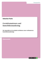 Geoinformationen Und Immobilienmarketing 3638699684 Book Cover