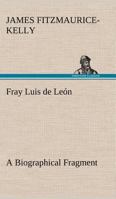 Fray Luis de Leon 1530745098 Book Cover