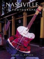 Nashville in Photographs 0517228769 Book Cover