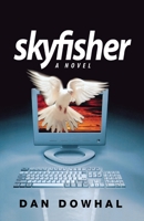 Skyfisher: A Novel 192657706X Book Cover