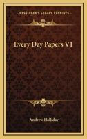 Every Day Papers V1 1163274488 Book Cover