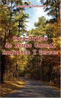Tres Gritos de Abuso Carnal Angustia Y Terror 1425915604 Book Cover