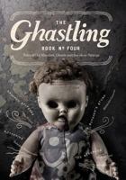 The Ghastling: Book Four 0993499112 Book Cover