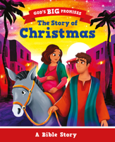 The Story of Christmas: A Bible Story 1802543201 Book Cover