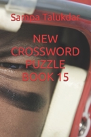 New Crossword Puzzle Book 15 B0F77S8CLZ Book Cover