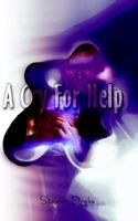 A Cry for Help 1847470017 Book Cover