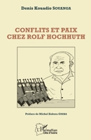 Conflits et paix chez Rolf Hochhuth (Harmattan Côte-d'Ivoire) (French Edition) 2343124809 Book Cover
