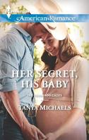 Her Secret, His Baby 0373754671 Book Cover