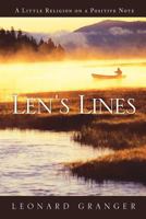 Len's Lines: A Little Religion on a Positive Note 1449776574 Book Cover