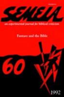 Semeia 60: Fantasy and the Bible 1589831403 Book Cover