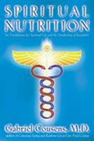 Spiritual Nutrition: Six Foundations for Spiritual Life and the Awakening of Kundalini 1556434995 Book Cover