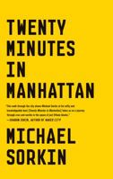 Twenty Minutes in Manhattan 0865477574 Book Cover