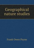 Geographical Nature Studies 5518623348 Book Cover