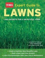 Expert Guide to  Lawns (Toro): Pro Secrets for a Beautiful Yard (Toro) 1580113753 Book Cover