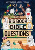 The Big Book of Bible Questions 1496443845 Book Cover
