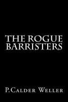 The Rogue Barristers 1497487498 Book Cover