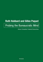 Probing the Bureaucratic Mind 1927465125 Book Cover