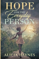Hope for the Everyday Person 1300783885 Book Cover