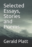 Selected Essays, Stories and Poems B08P3SBV1H Book Cover
