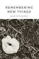 Remembering New Things 0692127208 Book Cover