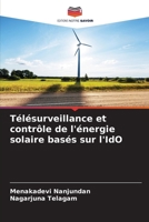 Télésurveillance et contrôle de l'énergie solaire basés sur l'IdO (French Edition) 6208332702 Book Cover