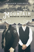 Mountain Murder Mystery 1634763467 Book Cover