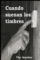 Cuando suenan los timbres 1481071408 Book Cover