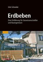 Erdbeben: Eine Einfuhrung Fur Geowissenschaftler Und Bauingenieure 3827430801 Book Cover