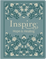 NLT Inspire Hope and Healing Bible, Filament Enabled (Hardcover Leatherlike, Dusty Teal): The Bible for Coloring, Creative Journaling, and Finding Com B0H57PBBFQ Book Cover