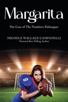 Margarita: The Case of The Numbers Kidnapper B0CDNSBJ3B Book Cover