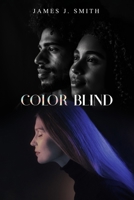 Color Blind B0DQ5BN56T Book Cover