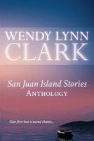 San Juan Island Stories Anthology 0989692035 Book Cover