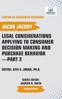 Legal Considerations Applying to Consumer Decision Making and Purchase Behavior-Part 2 1636515878 Book Cover