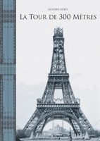 La Tour De 300 Metres: Facsimile Edition 382284148X Book Cover