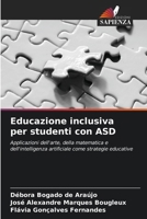 Educazione inclusiva per studenti con ASD (Italian Edition) 6208438586 Book Cover