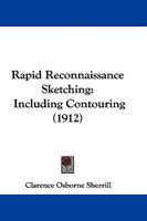 Rapid Reconnaissance Sketching: Including Contouring 1145339352 Book Cover