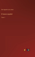 El tesoro espa�ol: Tomo 1 336810893X Book Cover