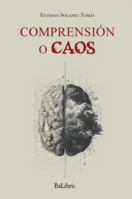 Comprensión o Caos B0G3B5KGQ7 Book Cover