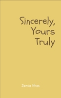 Sincerely, Yours Truly 9357443606 Book Cover