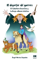 El despertar del guerrero: El Caballero Escarlata y la Bruja «Mente Infeliz» (Spanish Edition) 6125160017 Book Cover