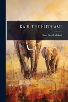 Kari, the Elephant 1024092178 Book Cover
