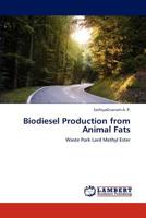 Biodiesel Production from Animal Fats 3844380000 Book Cover