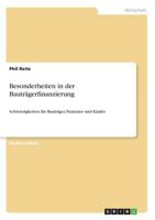 Besonderheiten in Der Bautragerfinanzierung 3668279349 Book Cover